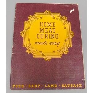 Morton Salt Home Meat Curing Made Easy Homesteading 1941 Butchery Survival
